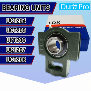 UCT204 UCT205 UCT206 UCT207 UCT208 LDK ตลับลูกปืนตุ๊กตา ( BEARING UNITS ) สำหรับเพลามิล UC + T = UCT  โดย Dura Pro