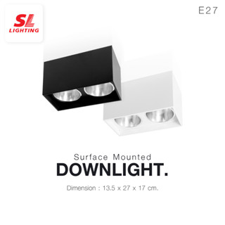 SL LIGHTING | Surface Mounted Downlight โคมดาวน์ไลท์ติดลอย ทรงสี่เหลี่ยม แบบ 2 ช่อง ขั้วE27 รุ่น SL-3-552-2