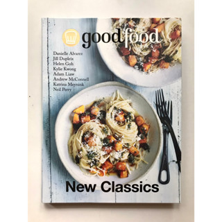 หนังสือสอนทำอาหาร Good Food New Classics