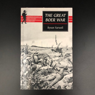 The Great Boer War - Byron Farwell