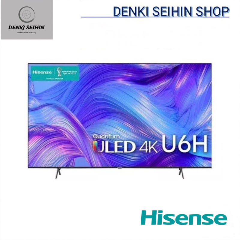 HISENSE TV 65 นิ้ว SMART TV Vidaa U5 รุ่น 65U6H , 65" Class U6H Series Quantum ULED 4K Smart Google TV