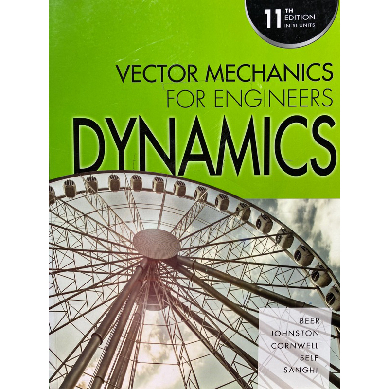 9789814720045 VECTOR MECHANICS FOR ENGINEERS: DYNAMICS (SI VERSION)FERDINAND P. BEER