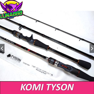 คันเหยื่อปลอม คันเบ็ด Komi รุ่น Tyson 6.6ft 1ท่อน/2ท่อน เวท10-20lb สปิน/เบท กราไฟท์ ใส่ท่อpvc