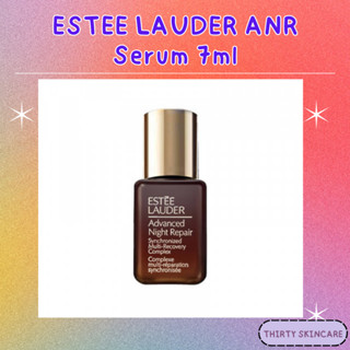 ESTEE LAUDER ANR Serum 7ml #ขนาดทดลอง