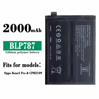 แบตเตอรี่🔋ภาพสูงสำหรับ OPPO Reno4 Pro CPH2109 (BLP787) ความจุแบตเตอรี่ 2000mAh/ มีการรับประกัน