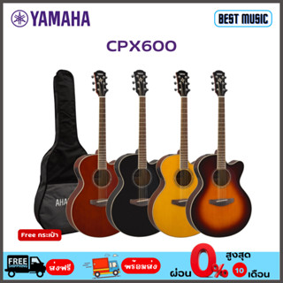 YAMAHA CPX600  กีต้าร์โปร่งไฟฟ้า พร้อมกระเป๋า