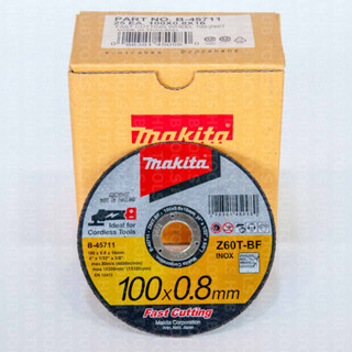 MAKITA ใบตัดเร็ว เหล็ก สแตนเลส 4" (100 x0.8x 16mm.)รุ่น B-45711 (กล่อง25 ใบ)ของแท้