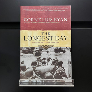 The Longest Day : June 6,1944 - Cornelius Ryan