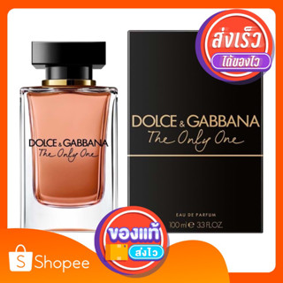 น้ำหอมแท้ Dolce &amp; Gabbana  The only one for women EDP 100ml ของแท้พร้อมส่ง