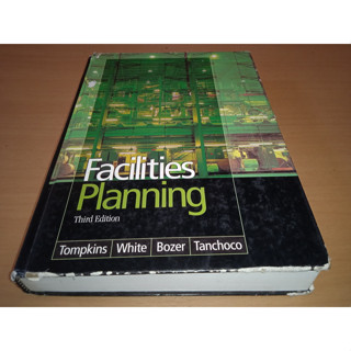 Facilities Planning      by Tompkins, James A., White, John A., Bozer, Yavuz A., Tanchoc