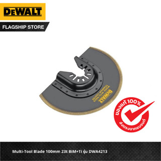 DEWALT Multi-Tool Blade 100mm 23t BiM+Ti รุ่น DWA4213