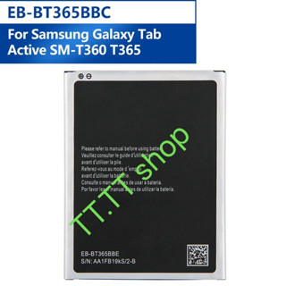 แบตเตอรี่ Samsung Galaxy Tab Active SM-T360 SM-T365 EB-BT365BBC EB-BT365BBE 4450mAh รับประกัน 3 เดือน