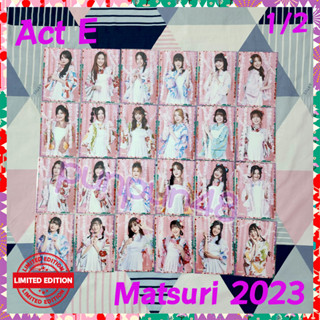 (Act E 1/2) BNK48 Matsuri 2023 Special Act จาก Tamako มัตสึริ 2023 พร้อมส่ง เฌอปราง ฟ้อนด์ ปาเอญ่า คนิ้ง แอล