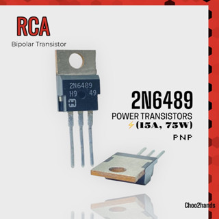 2N6489 Silicon PNP POWER TRANSISTORS 15A 75W TO-220 ทรานซิสเตอร์ (1Pcs/ชิ้น)