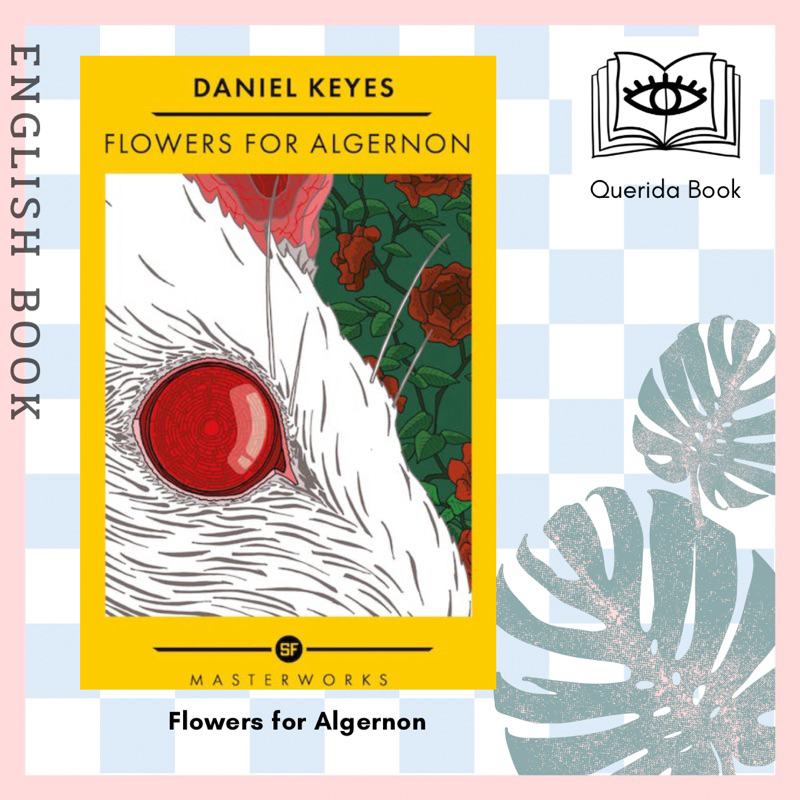 [Querida] หนังสือภาษาอังกฤษ Flowers for Algernon by Daniel Keyes