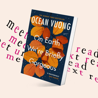 On Earth We’re Briefly Gorgeous by Ocean Vuong (หนังสือภาษาอังกฤษ)