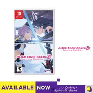 [+..••] พร้อมส่ง ผ่อน 0% | NSW ALICE GEAR AEGIS CS: CONCERTO OF SIMULATRIX (เกม Nintendo Switch™ 🎮)