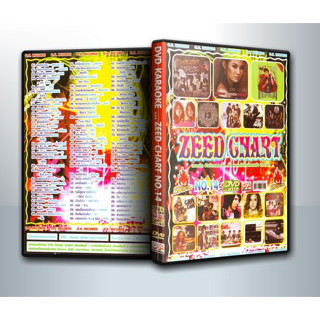 [ DVD Karaoke มีปก+สกรีนแผ่น-ไม่มีกล่อง ] Zeed Chart No.14 ( 1 DVD )