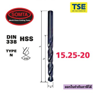 ดอกสว่านไฮสปีดHSS Drill SOMTA(15.25-20.0มม)