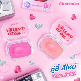 ถูก/แท้/มีไลฟ์ (มีสีใหม่) บลัชออน Charmiss Glow Friend Natural Blush On Y2K บลัชออนเนื้อโมจิ ปัดแก้ม ติดทน