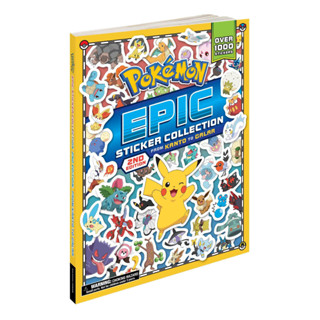 Pokemon Epic Sticker Collection 2nd Edition: From Kanto to Galar Pokémon from Kanto to Galar with over 1,000 Stickers