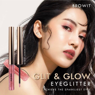 【น้องฉัตร】🌈อายแชโดว์กลิตเตอร์ 【แบบจุ่ม】ติดทนนานทั้งวัน GLIT &amp; GLOW EYEGLITTER 3G 【BROWIT BY NONGCHAT】