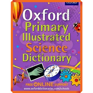 หนังสือ Oxford Primary Illustrated Science Dictionary/9780192733559 #oxford