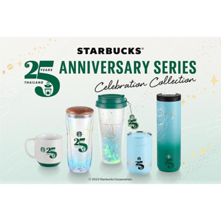 Starbucks 25th anniversary series celebration collection แก้วStarbucks ครบรอบ25ปี