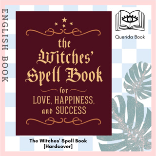 [Querida] หนังสือภาษาอังกฤษ The Witches Spell Book : For Love, Happiness, and Success [Hardcover] Cerridwen Greenleaf