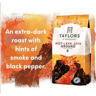 Taylors hot lava java ground 6 ขยาด227g. กาแฟแท้คั่วบดนำเข้าจากอังกฤษ🇬🇧