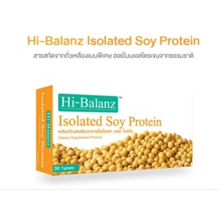 (ของแท้💯%)Hi-balanz Isolated Soy Protein30เม็ด 1กล่อง
