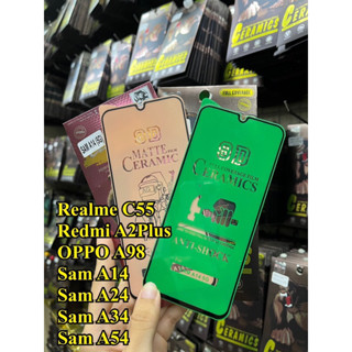 ฟิล์มเซรามิกใสกันรอย ฟิล์มไม่แตก RealmeC55 RedmiA2plus OppoA98 samsungA14 SamA24 SamA34 SamA54