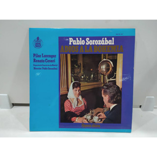 1LP Vinyl Records แผ่นเสียงไวนิล Pablo Sorozábal ADIOS A LA BOHEMIA   (J20B88)