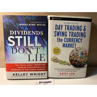 8หนังสือธุรกิจและการลงทุน/Dividends Still don’t lie kelley wright/การเทรดหุ้น Day trading&amp;Swing trading เขียน Kathy lien