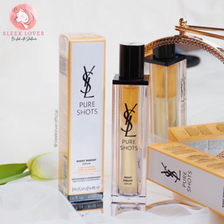 🔻พร้อมส่ง&amp;แท้ป้ายไทย🔻YSL Pure Shots Night Reboot Serum 30 ml. &amp; 50 ml.