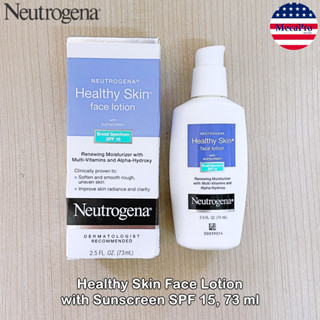 Neutrogena® Healthy Skin Face Lotion with Sunscreen SPF 15, 73 ml นูโทรจีนา โลชั่นมอยส์เจอไรเซอร์บำรุงผิวหน้า