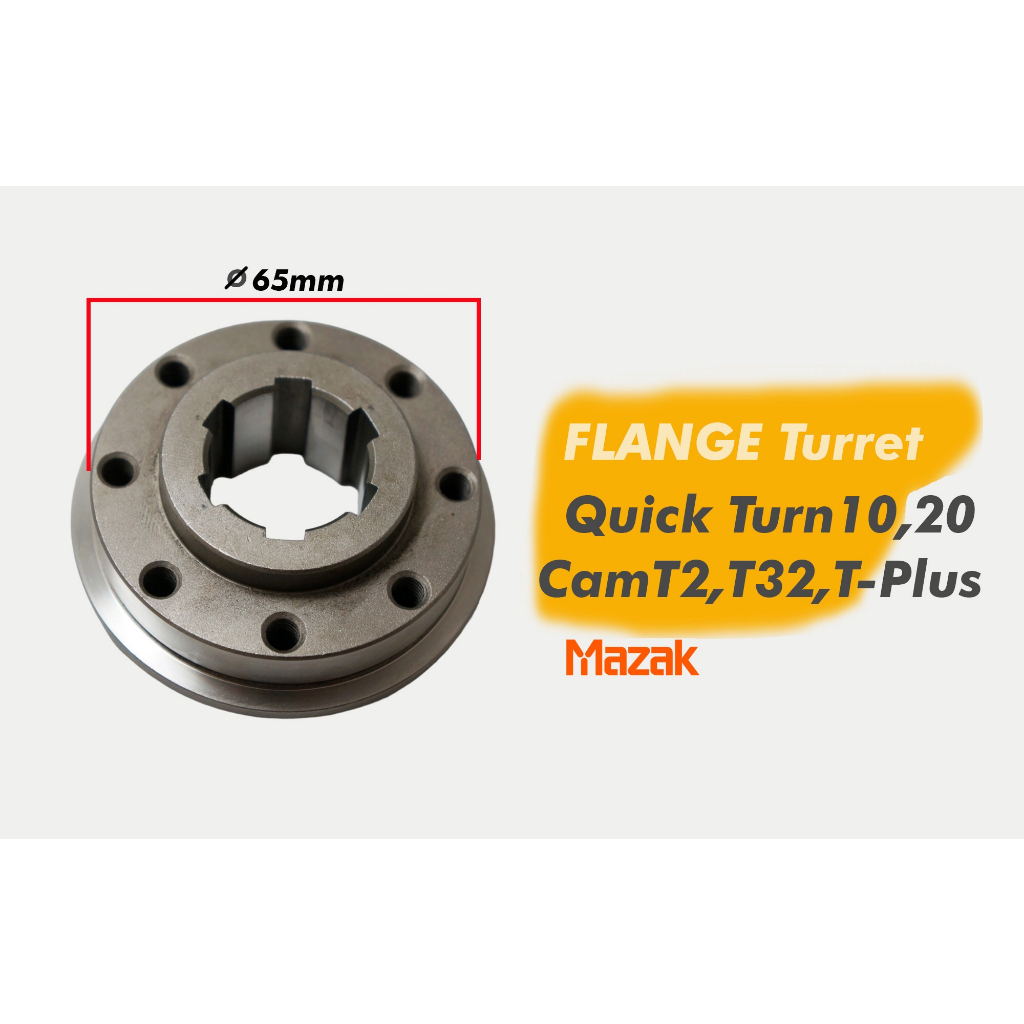 แหวนล็อคแกนป้อมมีด FLANGE Turret MAZAK QT15,20 T2Tplus