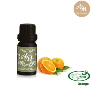 Aroma&amp;More  น้ำหอมระเหยส้ม ออร์แกนิค 100% / Orange sweet Certified Organic 100% -South Africa 10/30ML