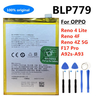 แบตเตอรี่🔋สำหรับ OPPO Reno 4 Lite F Z F17 Pro A92s A93 RENO 4F 4Z 5G/ BLP779 / ความจุแบตเตอรี่ 4000mAh+ชุดไขควงถอด