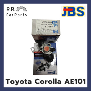 กระบอกเบรกหลัง TOYOTA Corolla AE101 ขนาด 11/16 ยี่ห้อ JBS