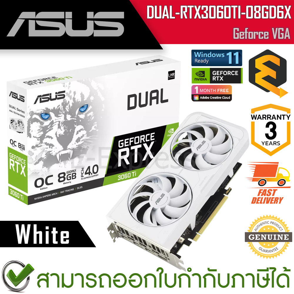 Asus VGA Geforce DUAL-RTX3060TI-O8GD6X-WHITE การ์ดจอ NVIDIA สีขาว ของแท้ ประกันศูนย์ 3 ปี
