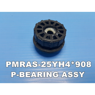 แบริ่ง P-BEARING ASS Y ยี่ห้อ Hitachi อะไหล่แท้ พาร์ท PMRAS-25YH4*908