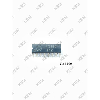 Integrated Circuit (IC) LA3350 LA3361 LA3365 LA3370 LA3380 LA3381 LA3390