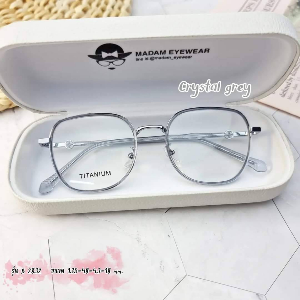 (พร้อมส่ง) กรอบแว่นตาทรงเหลี่ยม วัสดุไทาทาเนียม เลนส์สั่งตัดใหม่ สายตา/กรองแสง (รุ่นB2832)