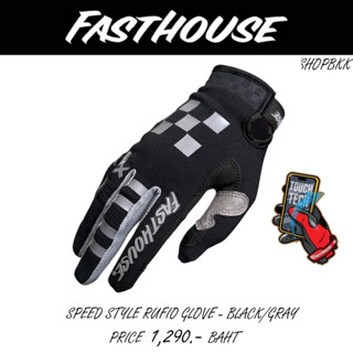 ถุงมือไบท์เกอร์ FASTHOUSE SPEED STYLE RUFIO GLOVE BLACK GRAY