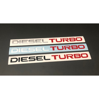 Diesel TURBO   สติกเกอร์ ORACAL (ตัวTurboเป็นสะท้อนแสง)  สติกเกอร์Honda สติกเกอร์แต่งรถ