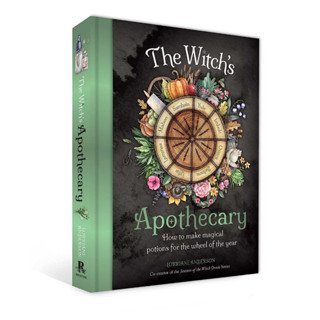 หนังสือภาษาอังกฤษ The Witchs Apothecary -- Seasons of the Witch: Magical Potions for the Wheel of the Year Hardcover