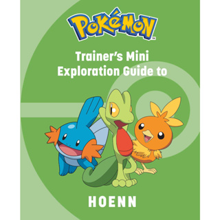 Pokémon: Trainers Mini Exploration Guide to Hoenn Hardcover