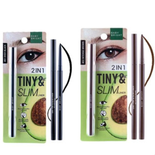 Baby Bright 2in1 tiny &amp; slim liner. เบบี้ไบร์ ทู อิน วัน ไทนี่ แอนด์ สลิม ไลน์เนอร์ อายไลน์เนอร์และอินไลน์เนอร์