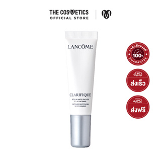 Lancome Clarifique Intense Whitening Spot Eraser 10ml ลังโคม เซรั่มเคลียร์จุดด่างดำ ลดฝ้า กระ ปรับผิวกระจ่างใส